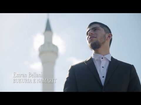 Emran Bellani - Bukuria E Namazit Official Video 2017