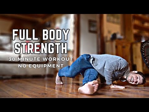 Full Body Strength Workout (No Equipment, At Home) - 30 Minute Follow Along