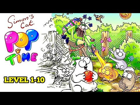 Simon’s Cat Pop Time. Level 1-10 Gameplay Walkthrough (iOS, Android) #simonscat #poptime