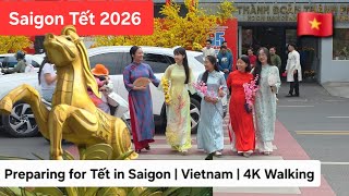 Preparing for Tết 2026 | Ho Chi Minh City | Vietnam | 4K Walking