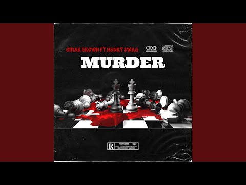 Murder (feat. Henry swag)