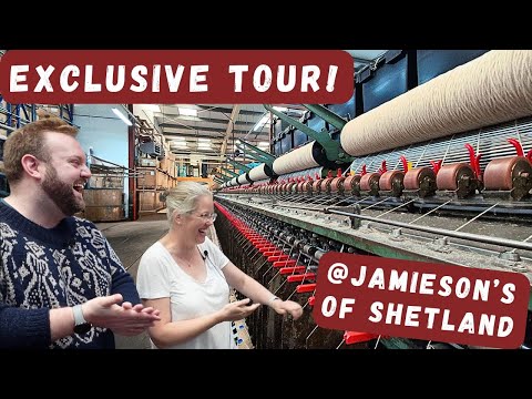 The MAGIC of Shetland Wool ✨ Behind the Scenes @ Jamieson's of Shetland 🇬🇧Knitting the UK: Episode 5