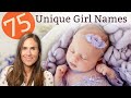 75 UNIQUE BABY GIRL NAMES FOR 2021 - Names & Meanings!