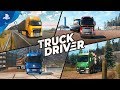Truck Driver - Launch Trailer | PS4
