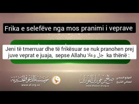 Shejkh Salih Feuzan: Frika e selefëve nga mos pranimi i veprave