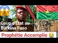 ⚠️Coup D'État Au Burkina Faso🇧🇫 Prophétie Accomplie Avec Le Prophète Leonel Du Ciel Wandji