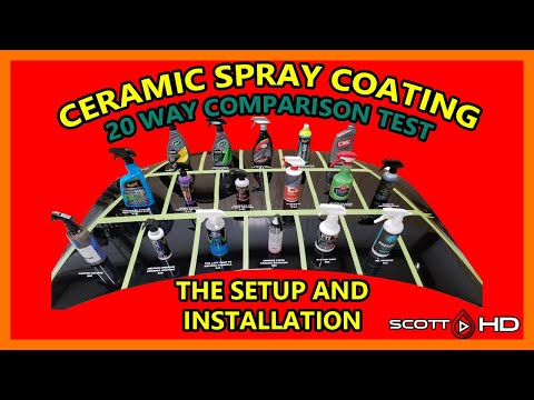Ultimate Ceramic Spray Coating Test UPDATE 01 - 20 products compared - THE SETUP AND INSTALLATION