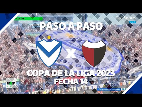 PASO A PASO | Velez 3 Vs Colon 1 | Copa de la Liga 2023 | Fecha 14