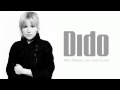 Dido - Who Makes You Feel (Live - Life For Rent ...