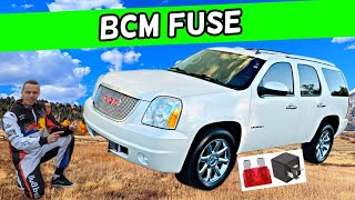 GMC YUKON XL BCM FUSE LOCATION 2007 2008 2009 2010 2011 2012 2013 2014