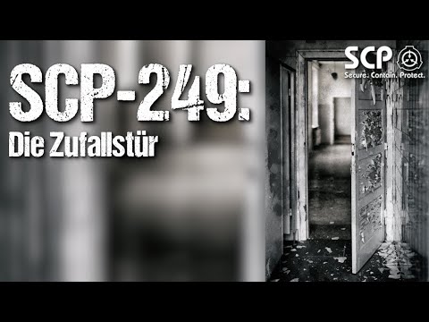 SCP-249: The Random Door | German Creepypasta (Horror, Horror, Audiobook) GERMAN