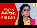 Guppedantha Manasu Promo 27th Jan 2023 Star Maa Serials Mon Sat At 7 Pm Star Maa