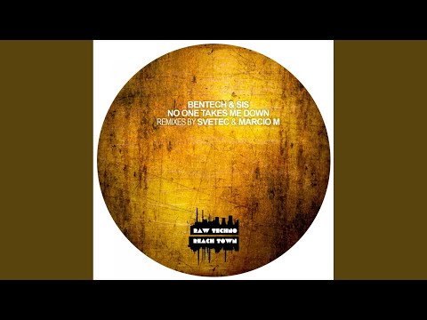 No One Takes Me Down (2021 Edit)