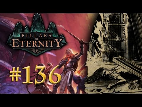 Let's Play Pillars of Eternity #136: Eder, der Retter - The White March (Blind / Deutsch)