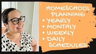 Homeschool Planning and Schedules