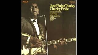 (I’m So) Afraid of Losing You Again – Charley Pride