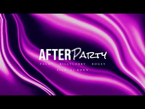 PALMY QME - After Party Ft. BILLYLOBBY & Bogey (Sped Up) [Official Visualizer]