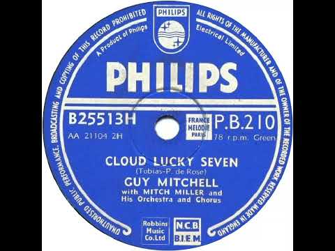 UK New Entry 1953 (76) Guy Mitchell - Cloud Lucky Seven