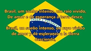 Himno nacional del Brasil - Brazilian National Anthem (PT/ES letra)