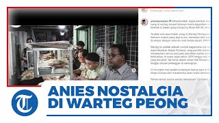 Gubernur DKI Jakarta Anies Unggah Foto Dirinya Kembali mengunjungi Warteg Peong yang Sempat Viral