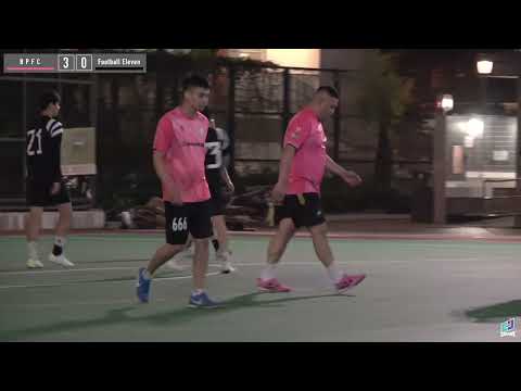 精華＊BPFC vs Football Eleven / 乙組聯賽