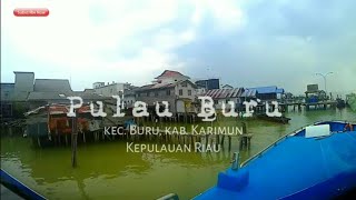 preview picture of video 'Pulau buru, kec.buru, kab.karimun, kepulauan Riau'