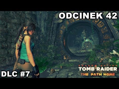 Shadow of the Tomb Raider odc. 42 - DLC 7 Droga do Domu "Wieczysta Nagroda - Matka Opiekunka"