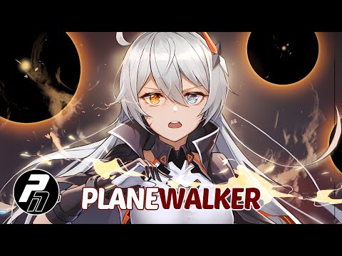 Nightcore - Planewalker