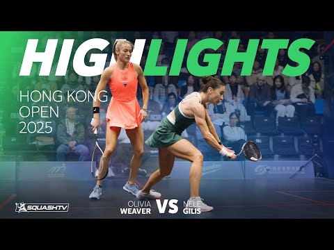 🇺🇸 Weaver v N. Gilis 🇧🇪  | Hong Kong Squash Open 2025 | ROUND 2 HIGHLIGHTS