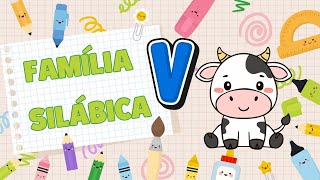 ALFABETIZAÇÃO FÔNICA. FAMÍLIA SILÁBICA LETRA V. MÉTODO FÔNICO.#abcd,aprenderaler