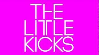 The Little Kicks - Loosen Up (Funky Transport remix)