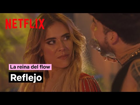 Reflejo (Primera actuación de Yeimy y Charly) | La reina del flow | Netflix España