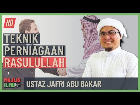 Ustaz Jafri Abu Bakar - Teknik Perniagaan Rasulullah #alkahfiproduction #ceramah #kuliah