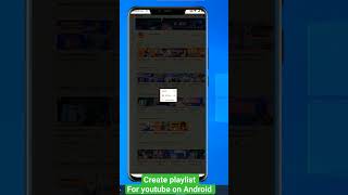 Create playlist For youtube on Android  #shorts
