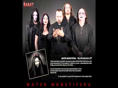 Mater Monstifera - Na zrcadlech lží