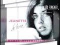 Jeanette, en mis noches .