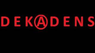 Dekadens: Háborúnak vége már...