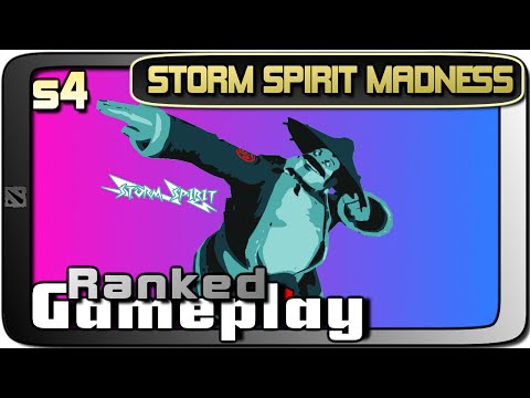 Dota 2 | s4 STORM SPIRIT MADNESS