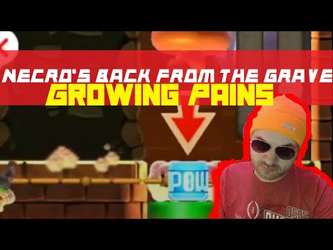 Necro's Back from the Grave - Growing Pains