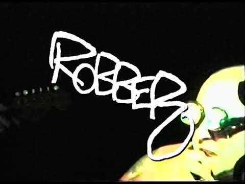 ROBBER, live February 2023