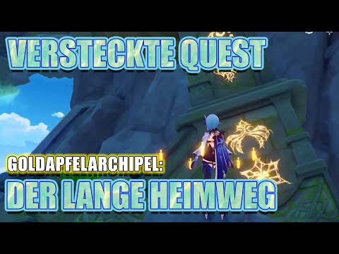 Genshin Impact ~ Aktion ~ Goldapfelarchipel ~ Versteckte Quest ~ Der lange Heimweg