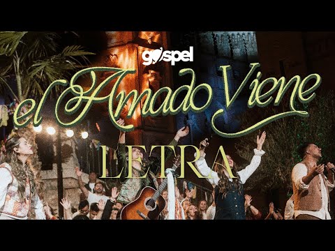Montesanto - El Amado Viene (Letra) Musica Cristiana