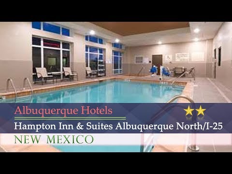 Hampton Inn & Suites Albuquerque North/I-25 - Albuquerque Hotels, New Mexico