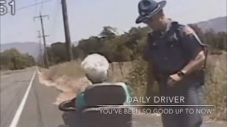 “You’ve Been So Good Up To Now” - Daily Driver