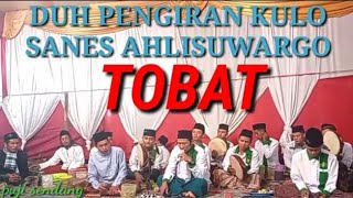 Download lagu Duh pengiran kulo sanes ahli suwargo.TOBAT.  Voc: mas SAKINI mp3