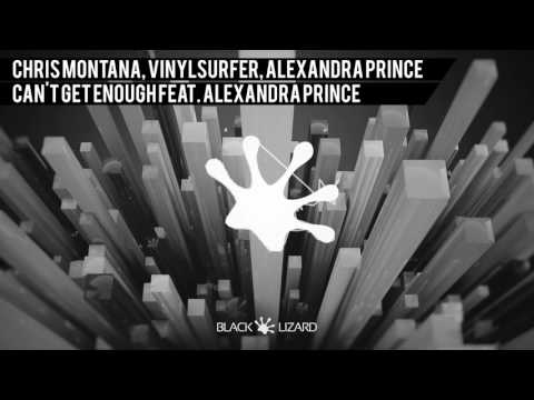 Chris Montana, Vinylsurfer - Can't Get Enough ft Alexandra Prince [preview]