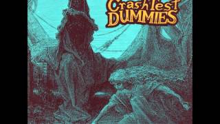 Crash Test Dummies - At My Funeral