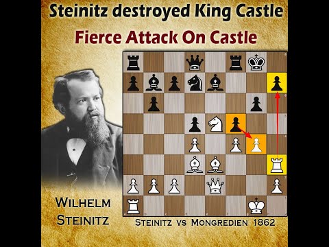 Steinitz destroyed king castle | Steinitz vs Mongredien 1862