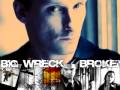 BigWreck BrokenHands