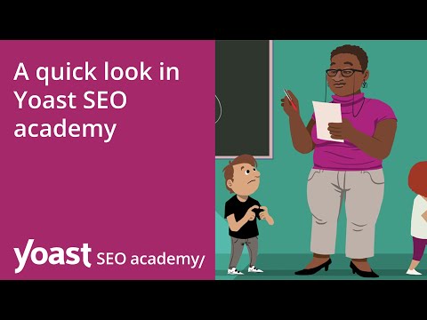 A quick look in Yoast SEO academy